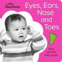 bokomslag Little Peekaboos: Eyes, Ears, Nose and Toes