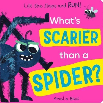 What's Scarier than a Spider? 1