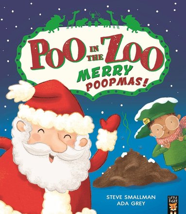 Steve Smallman - Poo in the Zoo: Merry Poopmas!, Häftad