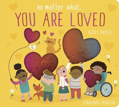 Becky Davies - No Matter What . . . You Are Loved, Kartonnage