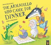 bokomslag The Armadillo Who Came for Dinner