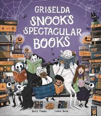 bokomslag Griselda Snooks Spectacular Books