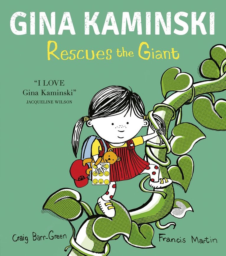 Craig Barr-Green - Gina Kaminski Rescues the Giant, Inbunden