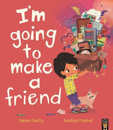 Darren Chetty - I'm Going to Make a Friend, Häftad