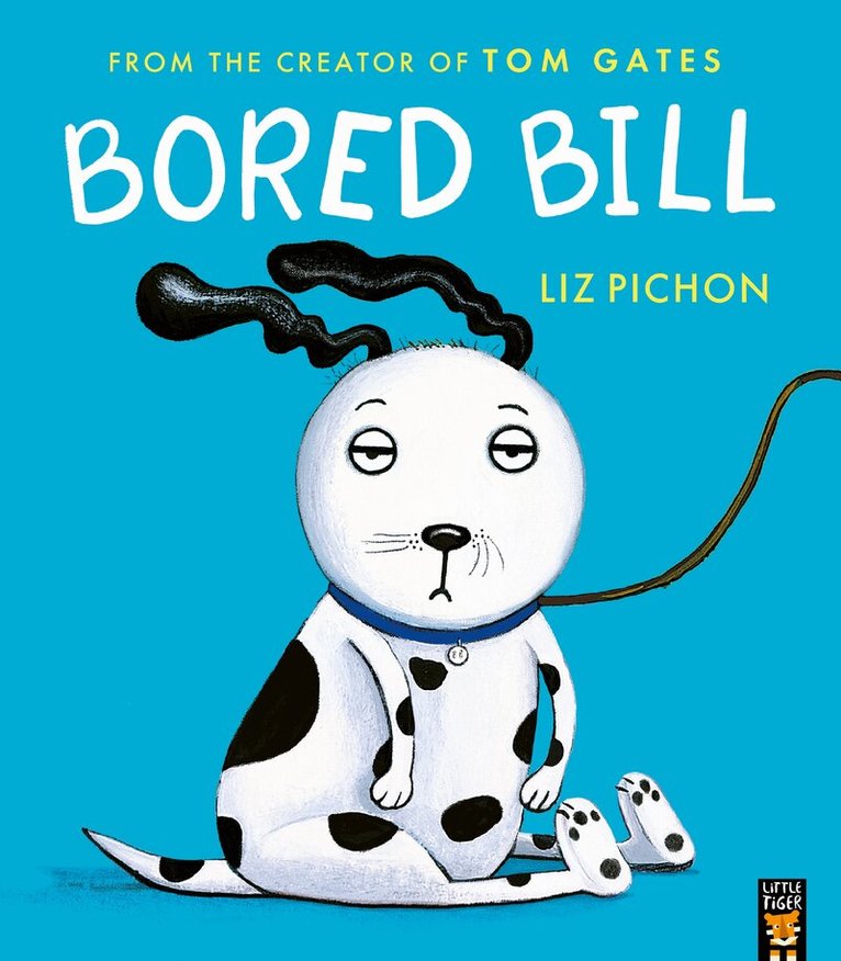 Liz Pichon - Bored Bill, Häftad