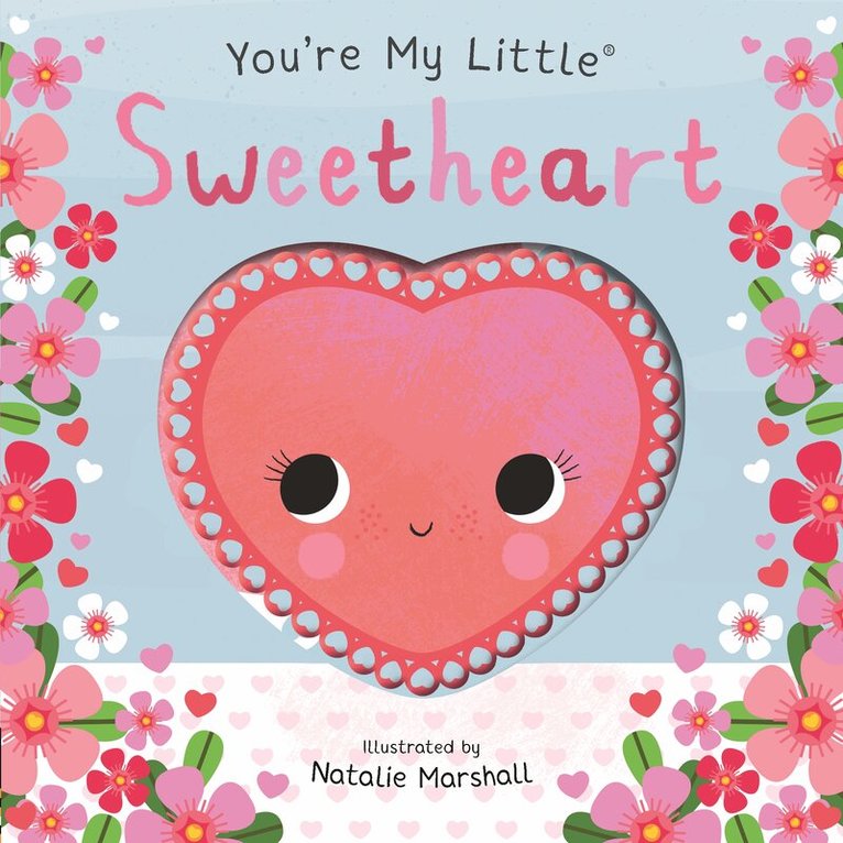 Nicola Edwards - You're My Little Sweetheart, Kartonnage