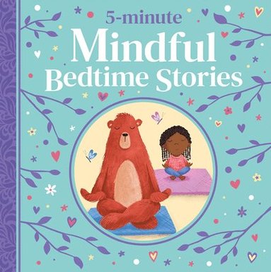 bokomslag 5-Minute Mindful Bedtime Stories