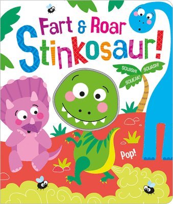 bokomslag Fart & Roar Stinkosaur!