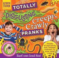 bokomslag Totally Disgusting Creepy-crawly Pranks