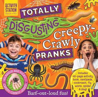 bokomslag Totally Disgusting Creepy-crawly Pranks