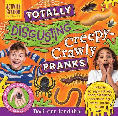 Totally Disgusting Creepy-crawly Pranks 1