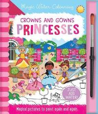 bokomslag Crowns and Gowns - Princesses