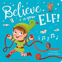 bokomslag Believe in Your Elf!