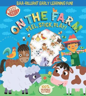 Easy Peely On the Farm - Peel, Stick, Play! 1