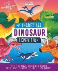 bokomslag My Incredible Dinosaur Expedition