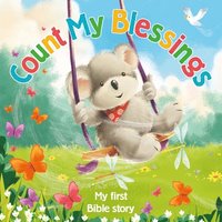 bokomslag Count My Blessings - My First Bible Story