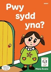 bokomslag Llyfrau Hwyl Magi Ann: Pwy sydd Yna?