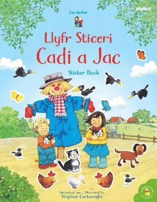 Cyfres Cae Berllan: Llyfr Sticeri Cadi a Jac Sticker Book 1