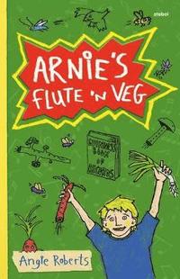 bokomslag Arnie's Flute 'N Veg
