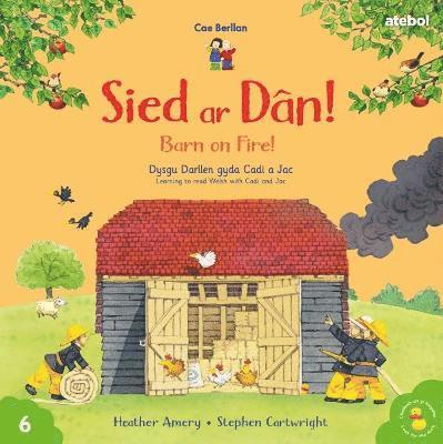 Cyfres Cae Berllan: Sied ar Dn! / Barn on Fire! 1