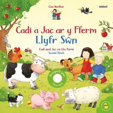 bokomslag Cadi a Jac ar y Fferm - Llyfr S?n / Cadi and Jac on the Farm - Sound Book