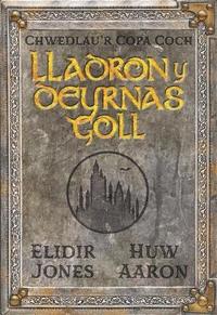 bokomslag Chwedlau'r Copa Coch: Lladron y Deyrnas Goll
