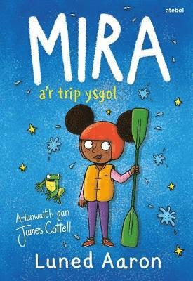 bokomslag Mira a'r Trip Ysgol