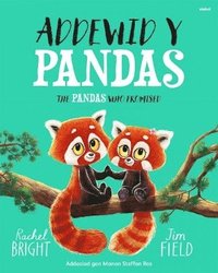 bokomslag Addewid y Pandas / Pandas Who Promised, The