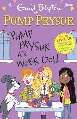 Sufiya Ahmed - Pump Prysur a'r Wobr Goll, Häftad