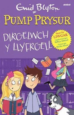 Sufiya Ahmed - Pump Prysur: Dirgelwch y Llyfrgell, Häftad