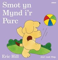 bokomslag Smot yn Mynd i'r Parc