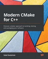 bokomslag Modern CMake for C++