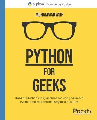 Muhammad Asif - Python for Geeks, Häftad