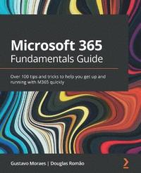 bokomslag Microsoft 365 Fundamentals Guide