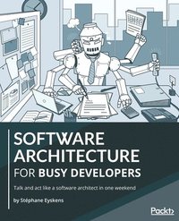 bokomslag Software Architecture for Busy Developers