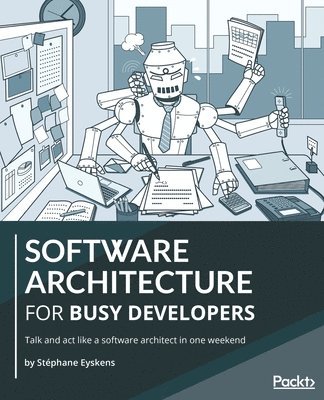 bokomslag Software Architecture for Busy Developers