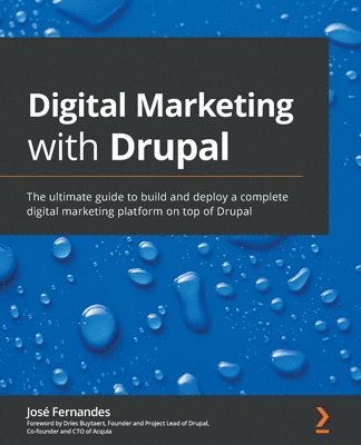 bokomslag Digital Marketing with Drupal