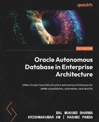 bokomslag Oracle Autonomous Database in Enterprise Architecture