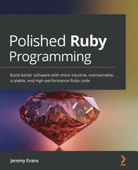 bokomslag Polished Ruby Programming