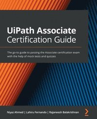 bokomslag UiPath Associate Certification Guide