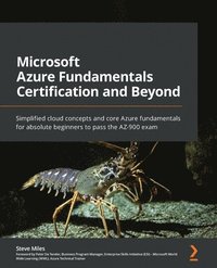 bokomslag Microsoft Azure Fundamentals Certification and Beyond