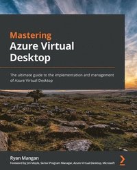 bokomslag Mastering Azure Virtual Desktop