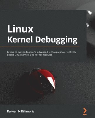 bokomslag Linux Kernel Debugging