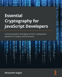 bokomslag Essential Cryptography for JavaScript Developers