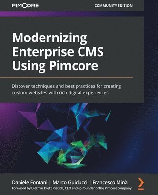 bokomslag Modernizing Enterprise CMS Using Pimcore