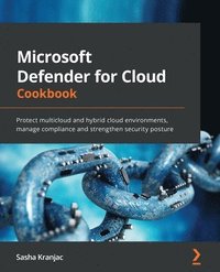 bokomslag Microsoft Defender for Cloud Cookbook
