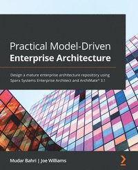 bokomslag Practical Model-Driven Enterprise Architecture