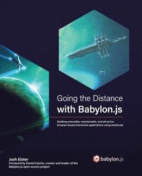 bokomslag Going the Distance with Babylon.js