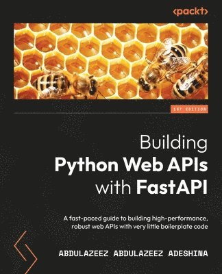 Building Python Web APIs with FastAPI 1