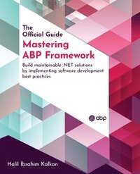 bokomslag Mastering ABP Framework